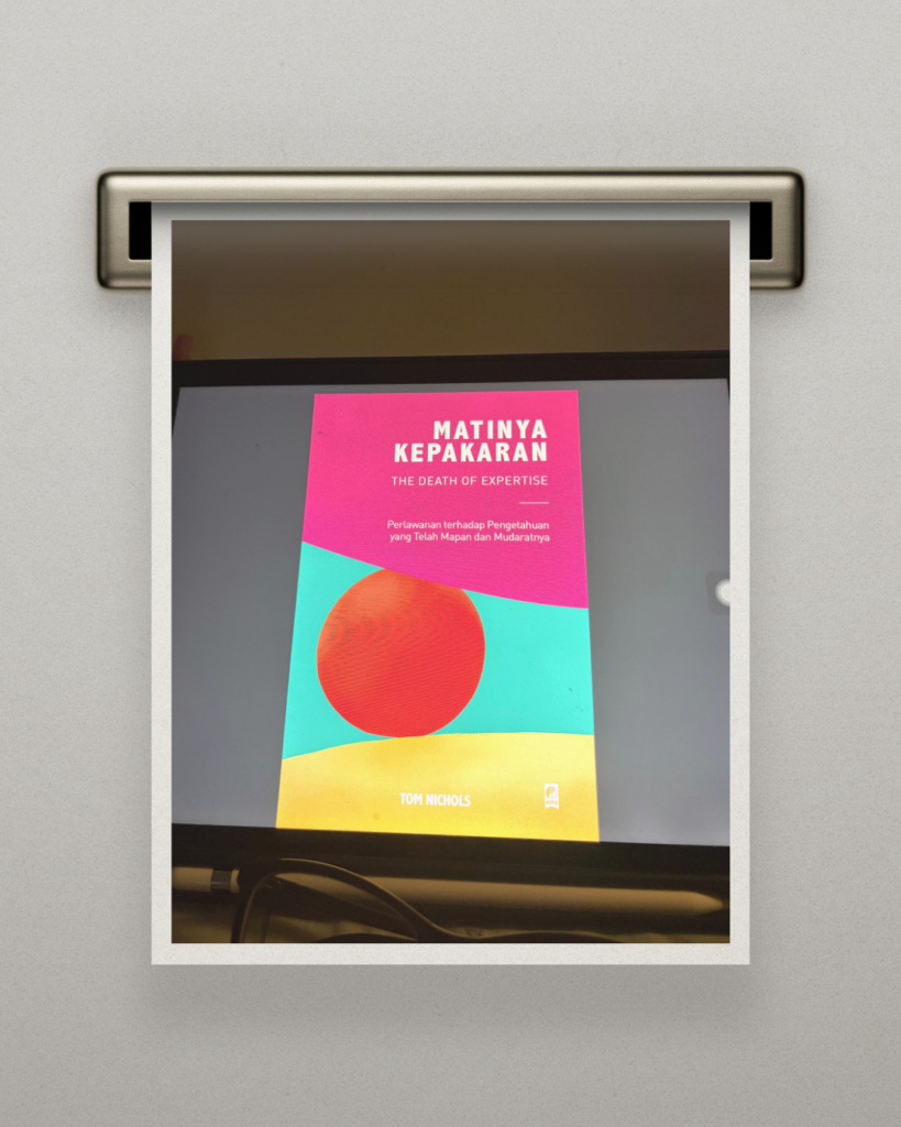 Book Review: Matinya Kepakaran – Tom Nichols